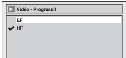 Vidéo - Progressif EF ✓ HF