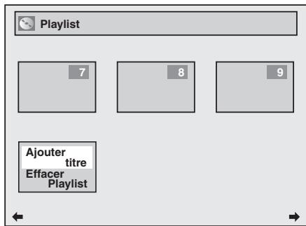 Playlist 7 8 9 Ajouter titre Effacer Playlist