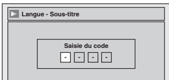 Langue - Sous-titre Saisie du code - - - - -