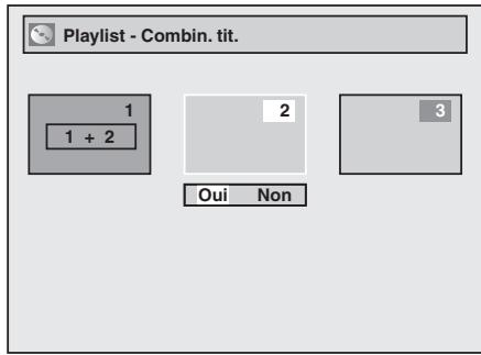 Playlist - Combin. tit. 1 1 + 2 2 3 Oui Non