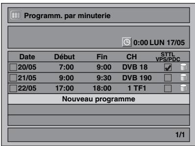 Programm. par minuterie 0:00 LUN 17/05 Date Début Fin CH STTL VPS/PDC 20/05 7:00 9:00 DVB 18 ✓ 21/05 9:00 9:30 DVB 190 22/05 17:00 18:00 1 TF1 Nouveau programme 1/1