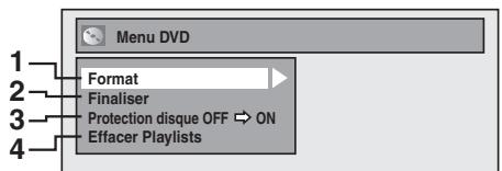 Menu DVD Format Finaliser Protection disque OFF ON Effacer Playlists