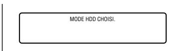 SHARP DV-HR350F/HR300F - Appuyez sur HDD pour sélectionner le mode disque dur. - 1