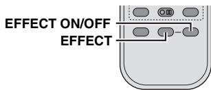 EFFECT ON/OFF EFFECT