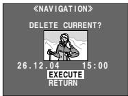 《NAVIGATION》 DELETE CURRENT? 26.12.04 15:00 EXECUTE RETURN