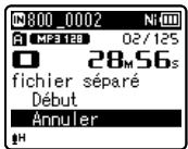 OLYMPUS WS-811+ME-51 - Sélectionnez [fichier divisé] dans le menu [menu fichier]. - 1