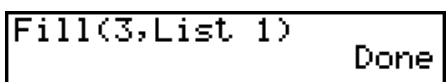 CASIO GRAPH 100 USB, GRAPH 100+ USB - Exemple Remplacer toutes les données de la liste 1 par 3 - 1