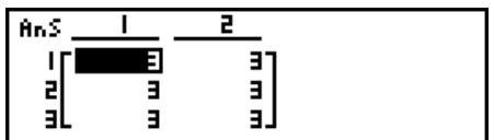 CASIO GRAPH 100 USB, GRAPH 100+ USB - Exemple 1 Remplir tous les éléments de la matrice A par la valeur 3 - 1