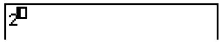 CASIO GRAPH 25+,  GRAPH 25+ PRO - Example 1 Ecrire 2^3 + 1 - 1