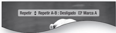 Repetir ♦ Repetir A-B : Desligado □ Marca A