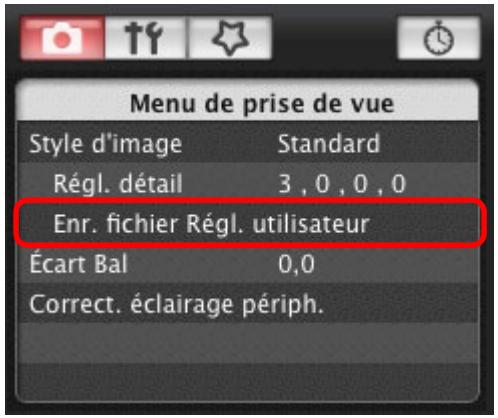 CANON EOS UTILITY VERSION 2.6 - Cliquez sur [Enr. fichier Régl. utilisateur]. - 1