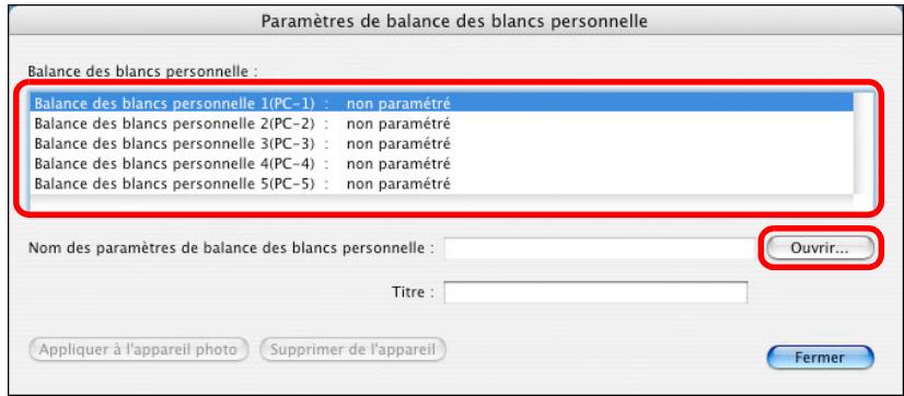 CANON EOS UTILITY VERSION 2.6 - Sélectionnez la balance des blancs personnelle à enregistrer et cliquez sur le bouton [Ouvrir]. - 1