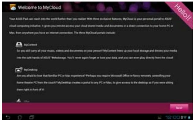 ASUS TF700T-1I0 - To launch MyCloud: - 1