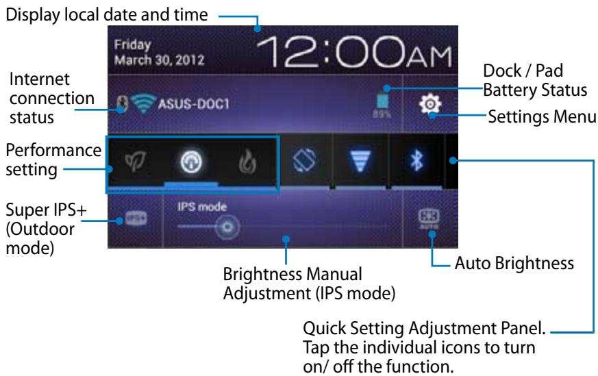 ASUS TF700T-1I0 - From ASUS Quick Setting: - 2