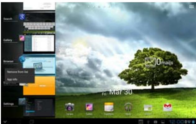 ASUS TF700T-1I0 - To manage your recent apps: - 2