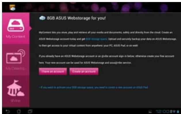 ASUS TF700T-1I0 - To use MyContent: - 1