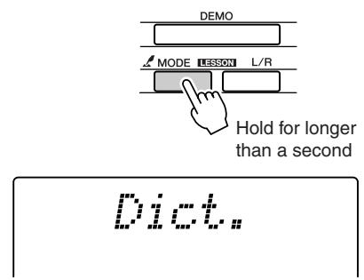 YAMAHA DGX-205 - Press and hold the [LESSON MODE] button for longer than a second. - 1