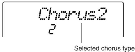YAMAHA DGX-205 - Use the dial to select a chorus type. - 2
