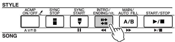 YAMAHA DGX-205 - Press the [INTRO/ENDING/rit.] button. - 1