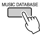 YAMAHA DGX-220 - Press the [MUSIC DATABASE] button. - 1