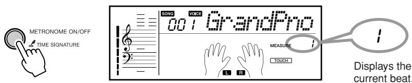 YAMAHA EZ-200 - Turn the metronome on and start it by pressing the [METRONOME ON/OFF] button. - 1