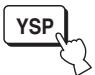YAMAHA YSP-1000 - Press YSP on the remote control to switch to the operation mode of this unit. - 1