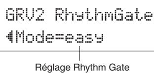 YAMAHA DTXPRESS IV - Définissez la fonction rhythm gate (sélectionnez un mode) - 3