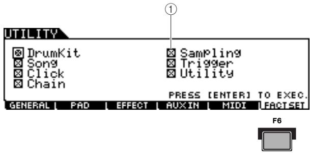 YAMAHA DTXTREME III - Appuyez sur la touche [F6] FACTSET (Réglage d'usine) pour appeler l'écran Factory Set (Réglage d'usine). - 1