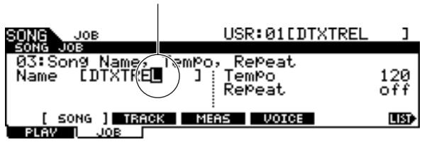YAMAHA DTXTREME III - Saisie de caractère (attribution de nom, etc.) - 1
