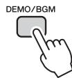 YAMAHA NP-V80 - Press and hold the [DEMO/BGM] button for longer than a second. - 1