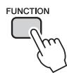 YAMAHA NP-V80 - Press the [FUNCTION] button. - 1