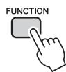 YAMAHA NP-V80 - Press the [FUNCTION] button. - 1