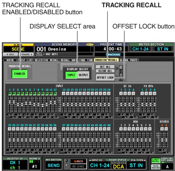 YAMAHA PM5D-RH - In the DISPLAY ACCESS section, press the [SCENE] key several times to access the TRACKING RECALL screen shown below. - 1