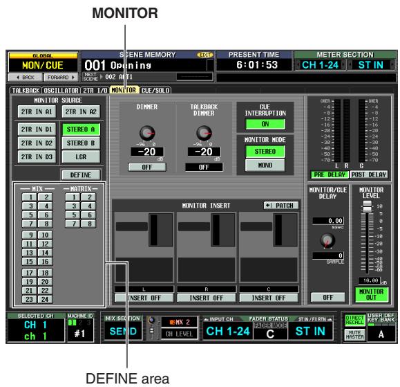 YAMAHA PM5D-RH - To specify the channel that will be selected by the [DEFINE] key, press the DISPLAY ACCESS section [MON/CUE] key repeatedly to access the MONITOR screen shown below. - 1