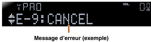 YAMAHA RX-V367 - Lorsqu'un message d'erreur apparaît pendant la mesure - 1