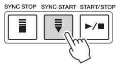 YAMAHA TYROS 4 - Appuyez sur la touche [SYNC START] (début synchronisé) pour activer la fonction de début synchronisé. - 1