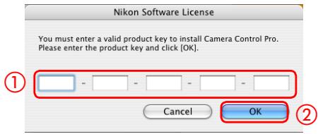 NIKON CAMERA CONTROL PRO - Enter the product key (①) found on the CD case and click OK (②). The trial version does not show this dialog. - 1