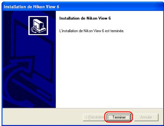 NIKON VIEW 6 - — Terminer l'installation - 1