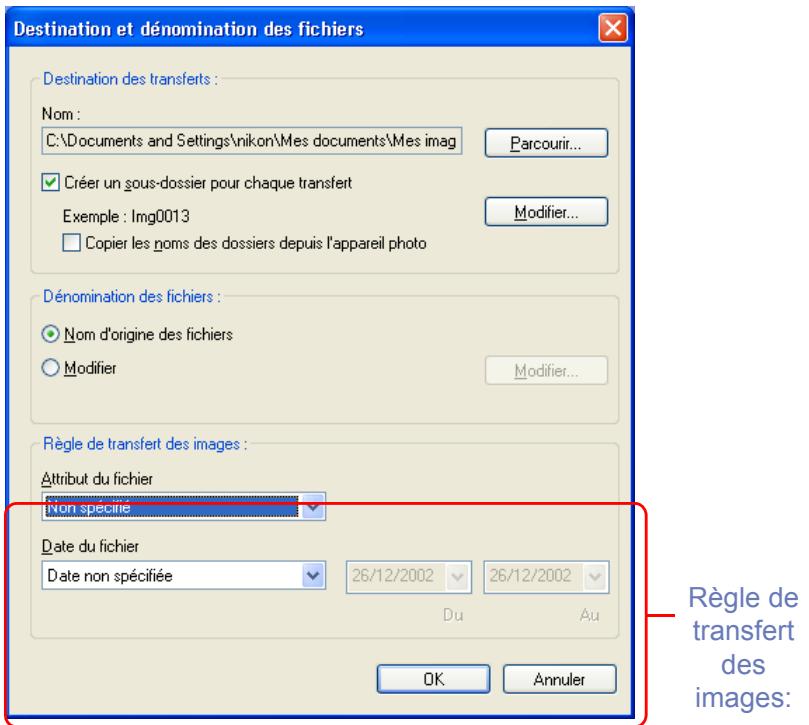 NIKON VIEW 6 - Étape 2: règles de transfert - 1