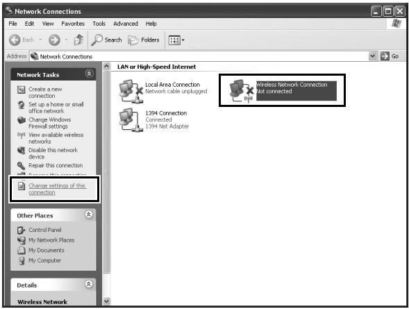 NIKON WT-4 - Select [Wireless Network Connection] and click [Change settings of this connection]. - 1