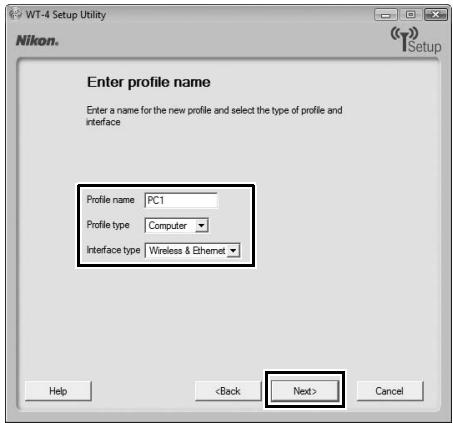 NIKON WT-4 - Enter the following information and click [Next]: - 1