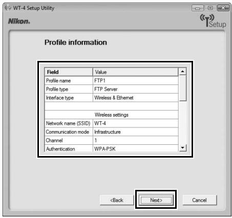 NIKON WT-4 - Confirm that settings are correct and click [Next]. - 1