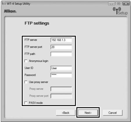 NIKON WT-4 - Enter ftp settings and click [Next]. - 1
