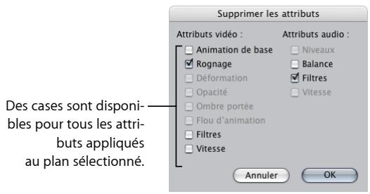APPLE FINAL CUT EXPRESS 4 - Pour supprimer les attributs d'un plan : - 1