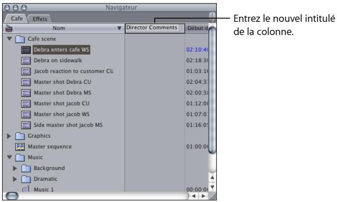 APPLE FINAL CUT EXPRESS 4 - Pour renommer les en-têtes des colonnes Commentaire Master ou Commentaire : - 1