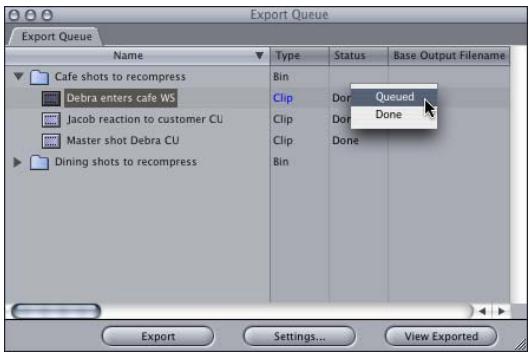 APPLE FINAL CUT PRO 5 - To change the status of items in the Export Queue: - 1