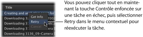 APPLE FINAL CUT SERVER - Pour réexécuter une tâche échouée : - 1