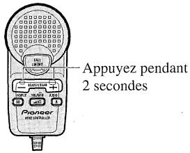 PIONEER CDX-P2050VN - Choisissez le mode Examen. - 1