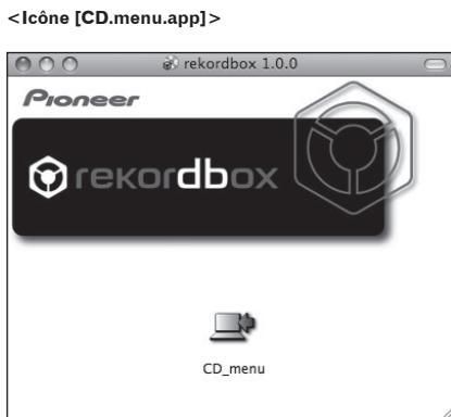 PIONEER CDJ-850 - Lorsque le CD-ROM fourni est inséré dans le lecteur CD de l'ordinateur, le lecteur CD s'ouvre sur l'écran. Double-cliquez sur l'icone [CD_menu.app]. - 1