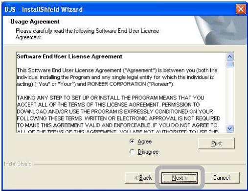 PIONEER SVJ-DL01 - After reading the End User License Agreement, select [Agree] and then click the [Next] button. - 1